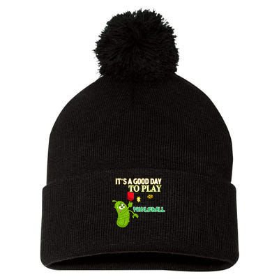 Its A Good Days To Play Pickleball Dink Player Pickleball Gift Pom Pom 12in Knit Beanie