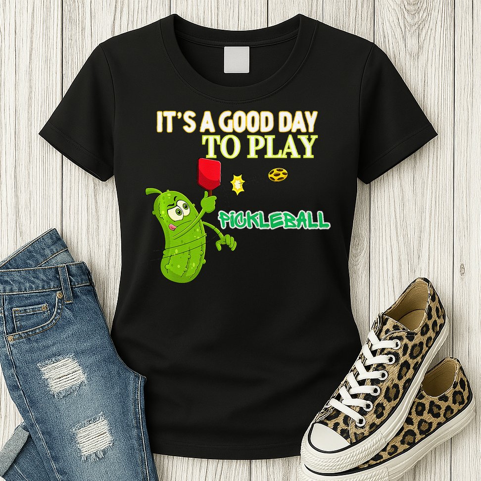 Its A Good Days To Play Pickleball Dink Player Pickleball Gift Womens T-Shirt
