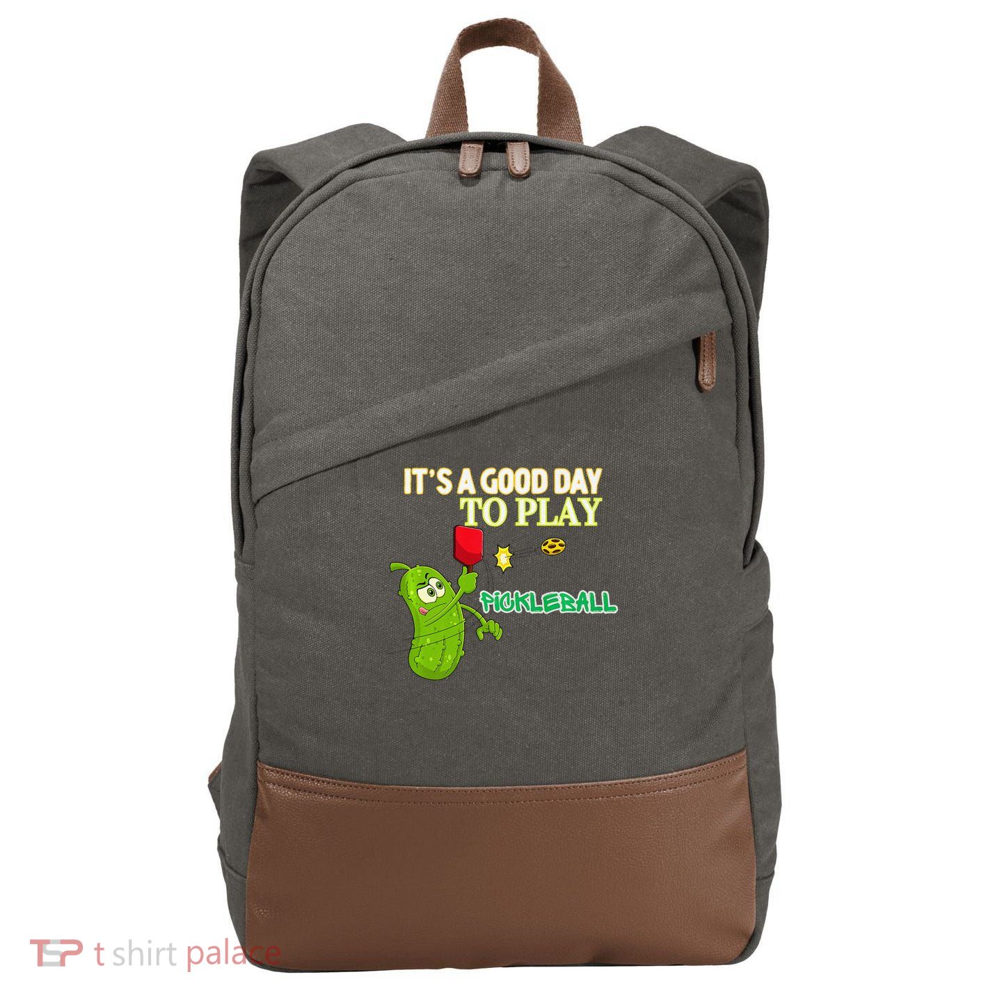 Its A Good Days To Play Pickleball Dink Player Pickleball Gift Cotton Canvas Backpack