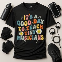 Its A Good Day To Teach Tiny Music Teacher Flower Cooling Performance Crew T-Shirt