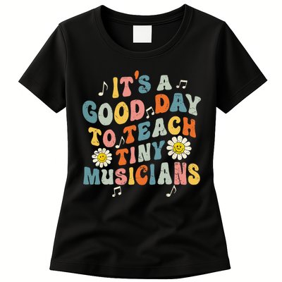 Its A Good Day To Teach Tiny Music Teacher Flower Womens T-Shirt