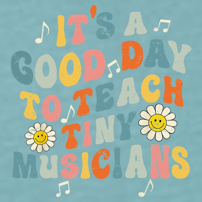 Its A Good Day To Teach Tiny Music Teacher Flower Sueded Cloud Jersey T-Shirt