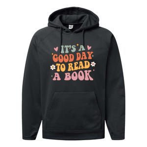 Its A Good Day To Read A Book Lover Groovy Teacher Student Performance Fleece Hoodie