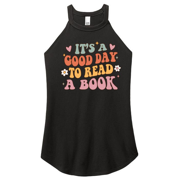 Its A Good Day To Read A Book Lover Groovy Teacher Student Women’s Perfect Tri Rocker Tank