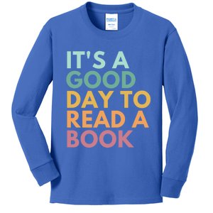 ItS A Good Day To Read A Book Gift Kids Long Sleeve Shirt