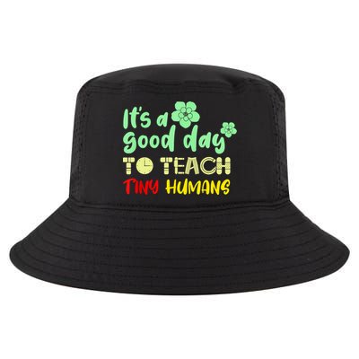 It's A Good Day To Teach Tiny Humans Cool Teacher Cool Comfort Performance Bucket Hat