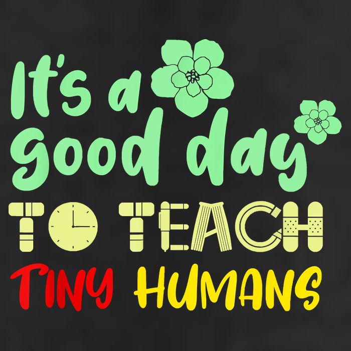 It's A Good Day To Teach Tiny Humans Cool Teacher Cool Comfort Performance Bucket Hat