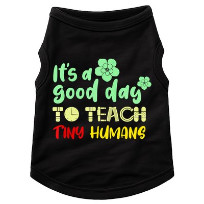 It's A Good Day To Teach Tiny Humans Cool Teacher Doggie Tank