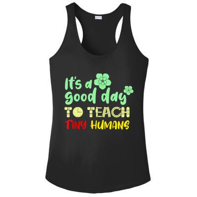 It's A Good Day To Teach Tiny Humans Cool Teacher Ladies PosiCharge Competitor Racerback Tank