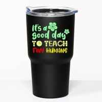 It's A Good Day To Teach Tiny Humans Cool Teacher Tumbler
