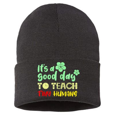 It's A Good Day To Teach Tiny Humans Cool Teacher Sustainable Knit Beanie
