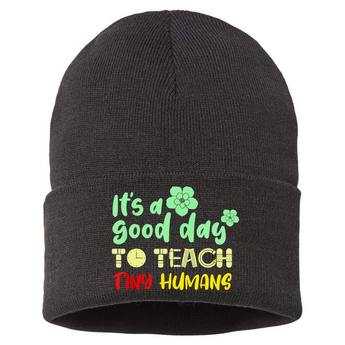 It's A Good Day To Teach Tiny Humans Cool Teacher Sustainable Knit Beanie