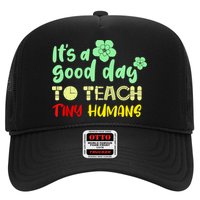 It's A Good Day To Teach Tiny Humans Cool Teacher Trucker Hat