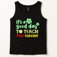 It's A Good Day To Teach Tiny Humans Cool Teacher Tank Top