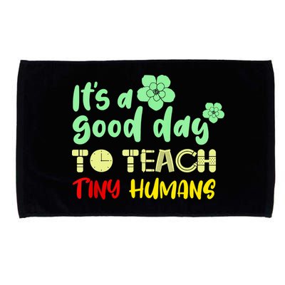 It's A Good Day To Teach Tiny Humans Cool Teacher Microfiber Hand Towel