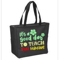 It's A Good Day To Teach Tiny Humans Cool Teacher Zip Tote Bag