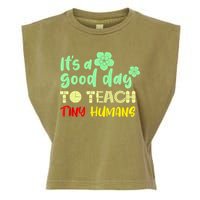 It's A Good Day To Teach Tiny Humans Cool Teacher Garment-Dyed Women's Muscle Tee