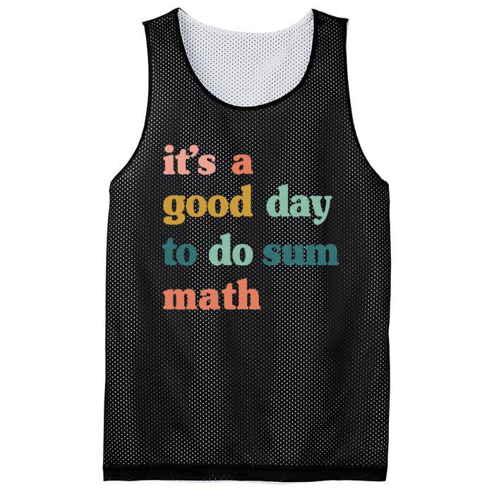 It’s A Good Day To Do Sum Math funny mathTeacher Mesh Reversible Basketball Jersey Tank