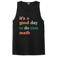 It’s A Good Day To Do Sum Math funny mathTeacher PosiCharge Competitor Tank