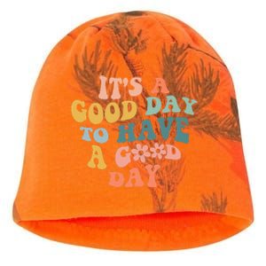 Its A Good Day To Have A Good Day Inspirational Quote Kati - Camo Knit Beanie