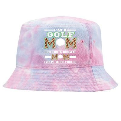 I'm A Golf Mom Funny Cool Mom Leopard For Mothers Day Funny Gift Tie-Dyed Bucket Hat