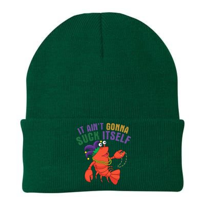 It Aint Gonna Suck Itself Crawfish Mardi Gras Funny Knit Cap Winter Beanie