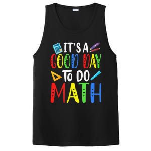 It's A Good Day To Do Math Teacher Lover Nerd Mathematics Funny PosiCharge Competitor Tank