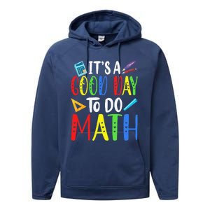 It's A Good Day To Do Math Teacher Lover Nerd Mathematics Funny Performance Fleece Hoodie