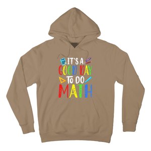 It's A Good Day To Do Math Teacher Lover Nerd Mathematics Funny Hoodie