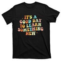 It's A Good Day To Learn Something New Retro Back To School T-Shirt