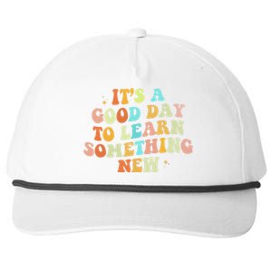 It's A Good Day To Learn Something New Retro Back To School Snapback Five-Panel Rope Hat