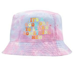 It's A Good Day To Learn Something New Retro Back To School Tie-Dyed Bucket Hat