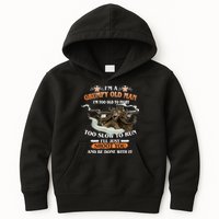 I'm A Grumpy Old Man I'm Too Old To Fight Too Slow To Run I'll Just Shoot You And Be Done With It Kids Hoodie