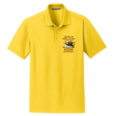 I'm A Grumpy Old Man I'm Too Old To Fight Too Slow To Run I'll Just Shoot You And Be Done With It Dry Zone Grid Polo