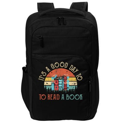 Its A Good Day To Read Book Funny Library Reading Lovers Impact Tech Backpack