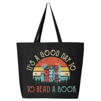 Its A Good Day To Read Book Funny Library Reading Lovers 25L Jumbo Tote