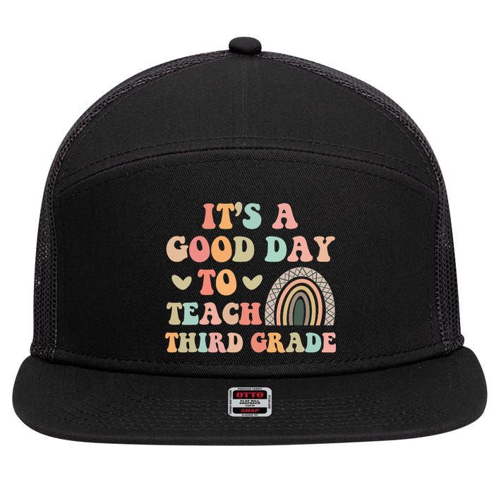 Its A Good Day To Teach Third Grade 3rd Grade Teacher 7 Panel Mesh Trucker Snapback Hat