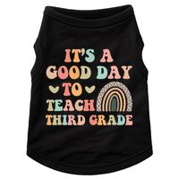 Its A Good Day To Teach Third Grade 3rd Grade Teacher Doggie Tank