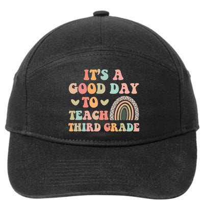 Its A Good Day To Teach Third Grade 3rd Grade Teacher 7-Panel Snapback Hat