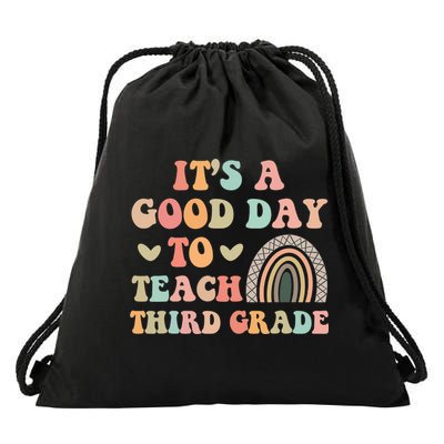 Its A Good Day To Teach Third Grade 3rd Grade Teacher Drawstring Bag