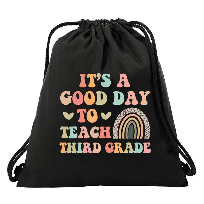 Its A Good Day To Teach Third Grade 3rd Grade Teacher Drawstring Bag