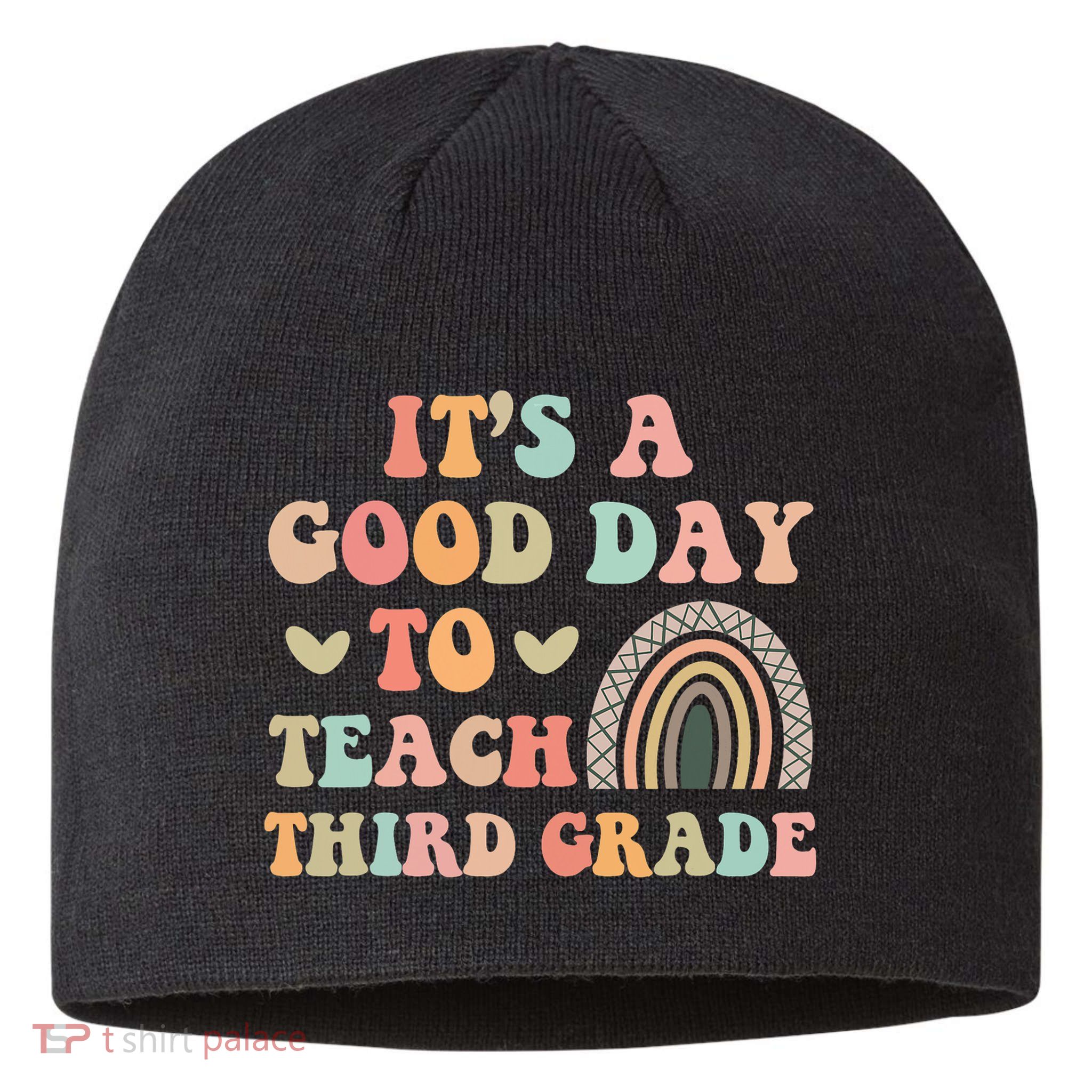 Its A Good Day To Teach Third Grade 3rd Grade Teacher Sustainable Beanie