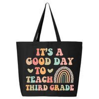 Its A Good Day To Teach Third Grade 3rd Grade Teacher 25L Jumbo Tote