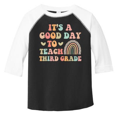 Its A Good Day To Teach Third Grade 3rd Grade Teacher Toddler Fine Jersey T-Shirt