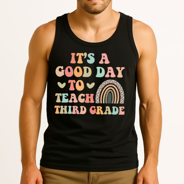 Its A Good Day To Teach Third Grade 3rd Grade Teacher Tank Top