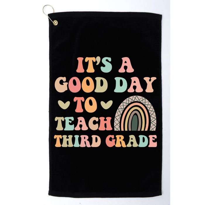 Its A Good Day To Teach Third Grade 3rd Grade Teacher Golf Towel