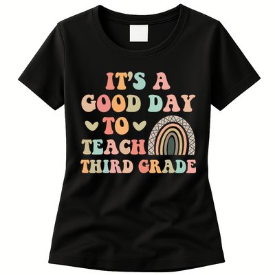 Its A Good Day To Teach Third Grade 3rd Grade Teacher Womens T-Shirt