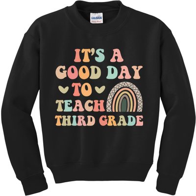 Its A Good Day To Teach Third Grade 3rd Grade Teacher Kids Sweatshirt