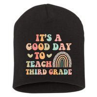 Its A Good Day To Teach Third Grade 3rd Grade Teacher Short Acrylic Beanie