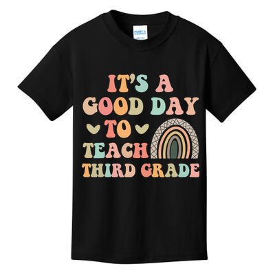 Its A Good Day To Teach Third Grade 3rd Grade Teacher Kids T-Shirt